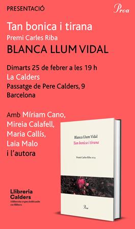 Presentació de "Tan bonica i tirana", de Blanca Llum Vidal | 