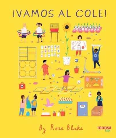 ¡VAMOS AL COLE! | 9788416500826 | Rose Blake