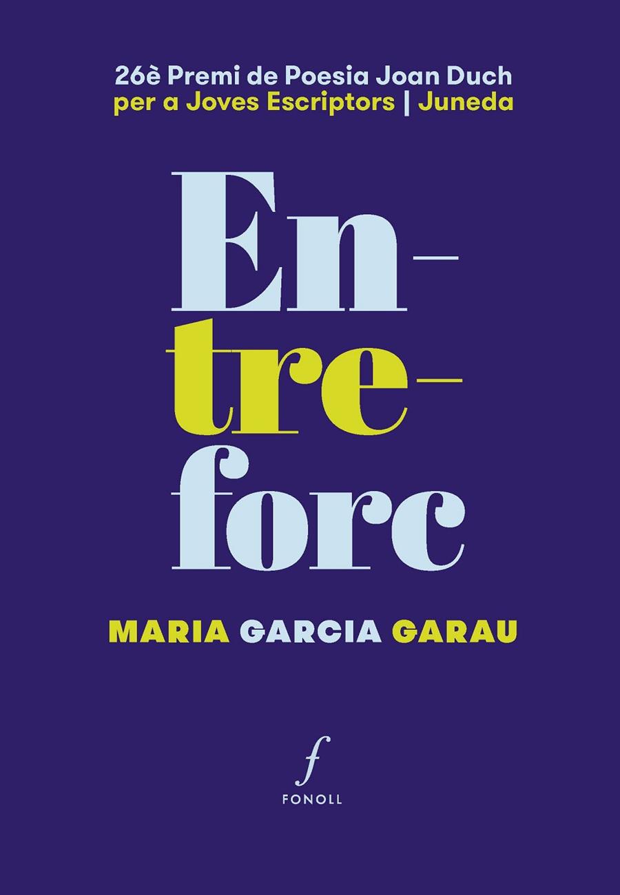 Entreforc | 9788410220430 | Garcia i Garau, Maria