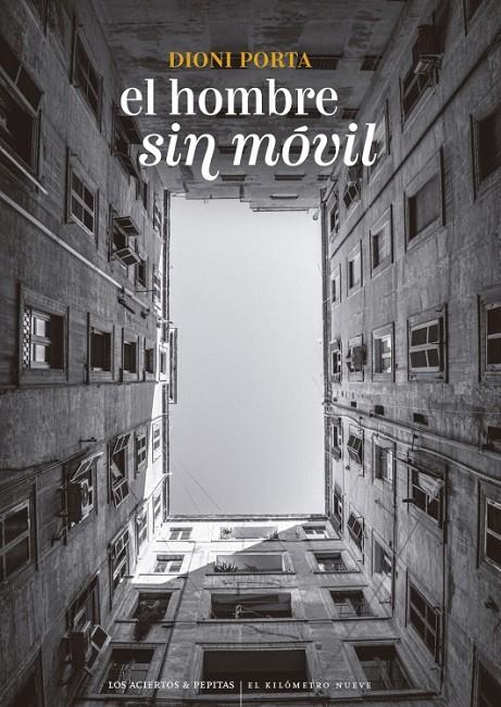 El hombre sin móvil | 9788419689511 | Porta, Dioni