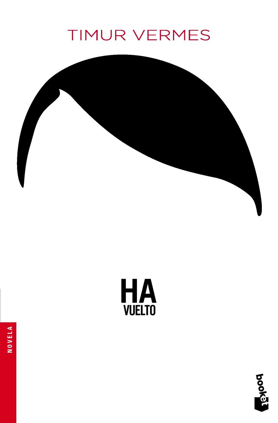Ha vuelto | 9788432224058 | Timur Vermes