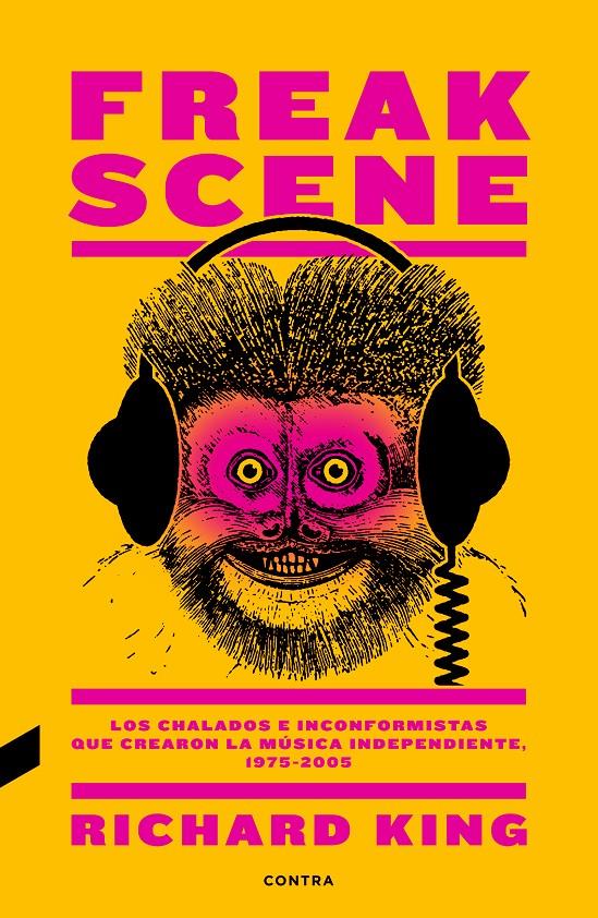 Freak Scene | 9788494858383 | King, Richard