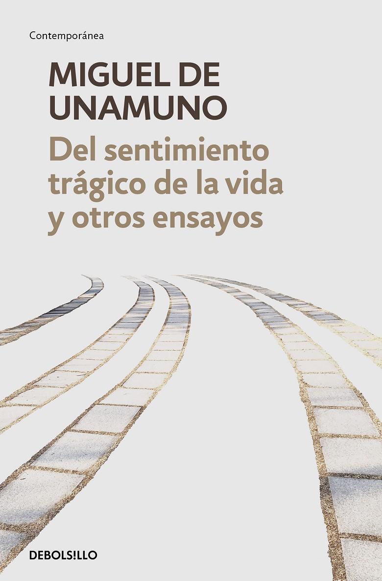 Del sentimiento trágico de la vida y otros ensayos | 9788466350358 | Unamuno, Miguel de