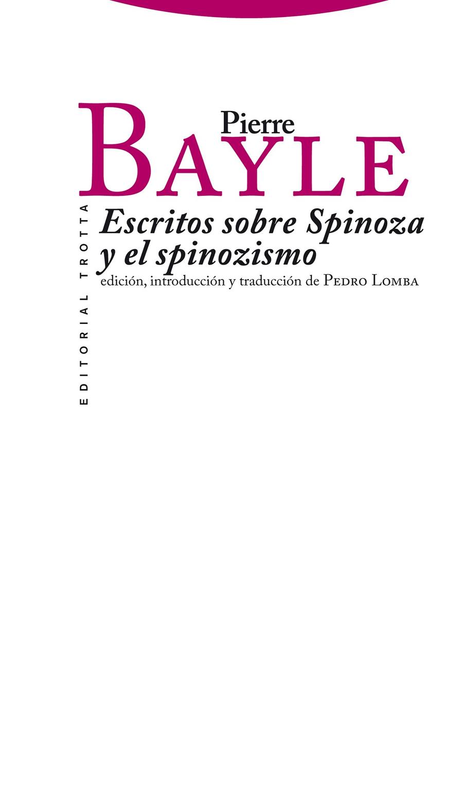 Escritos sobre Spinoza y el spinozismo | 9788498791273 | Bayle, Pierre