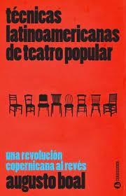Técnicas latinoamericanas de teatro popular | 9789500530033 | Boal, Augusto