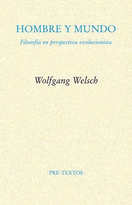 Hombre y mundo | 9788415894636 | Welsch, Wolfgang