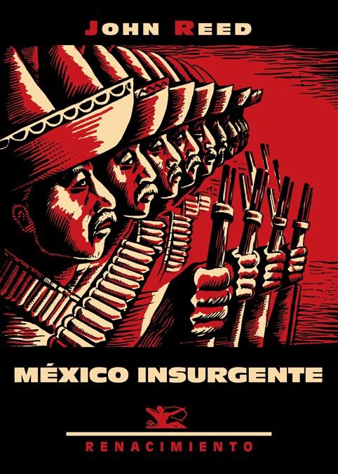 México insurgente | 9788416685615 | Reed, John