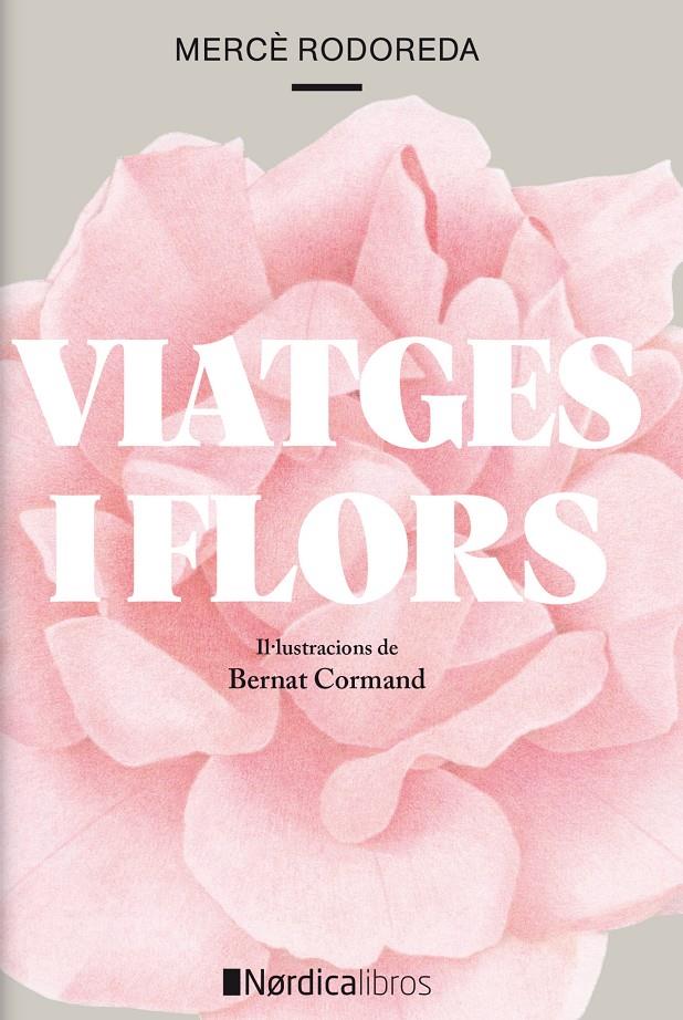 Viatges i Flors | 9788418067266 | Rododera i Gurguí, Mercé