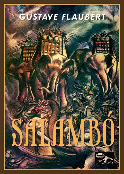 Salambó | 9788416300013 | Flaubert, Gustave