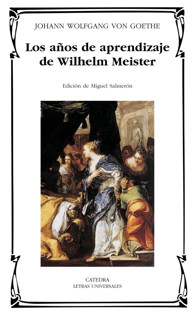 Los años de aprendizaje de Wilhelm Meister | 9788437618654 | Goethe, Johann Wolfgang von