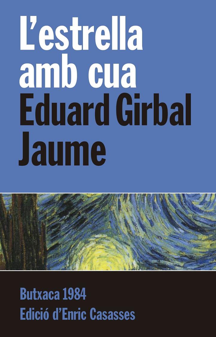 L'estrella amb cua | 9788415091110 | Girbal Jaume, Eduard