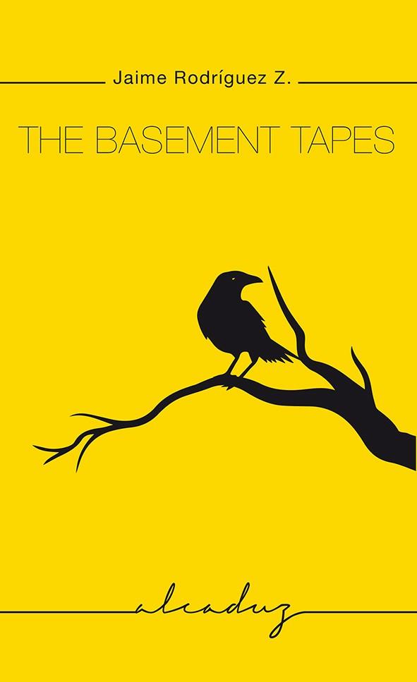 The Basement Tapes | 9788412689655 | Rodríguez Zavaleta, Jaime