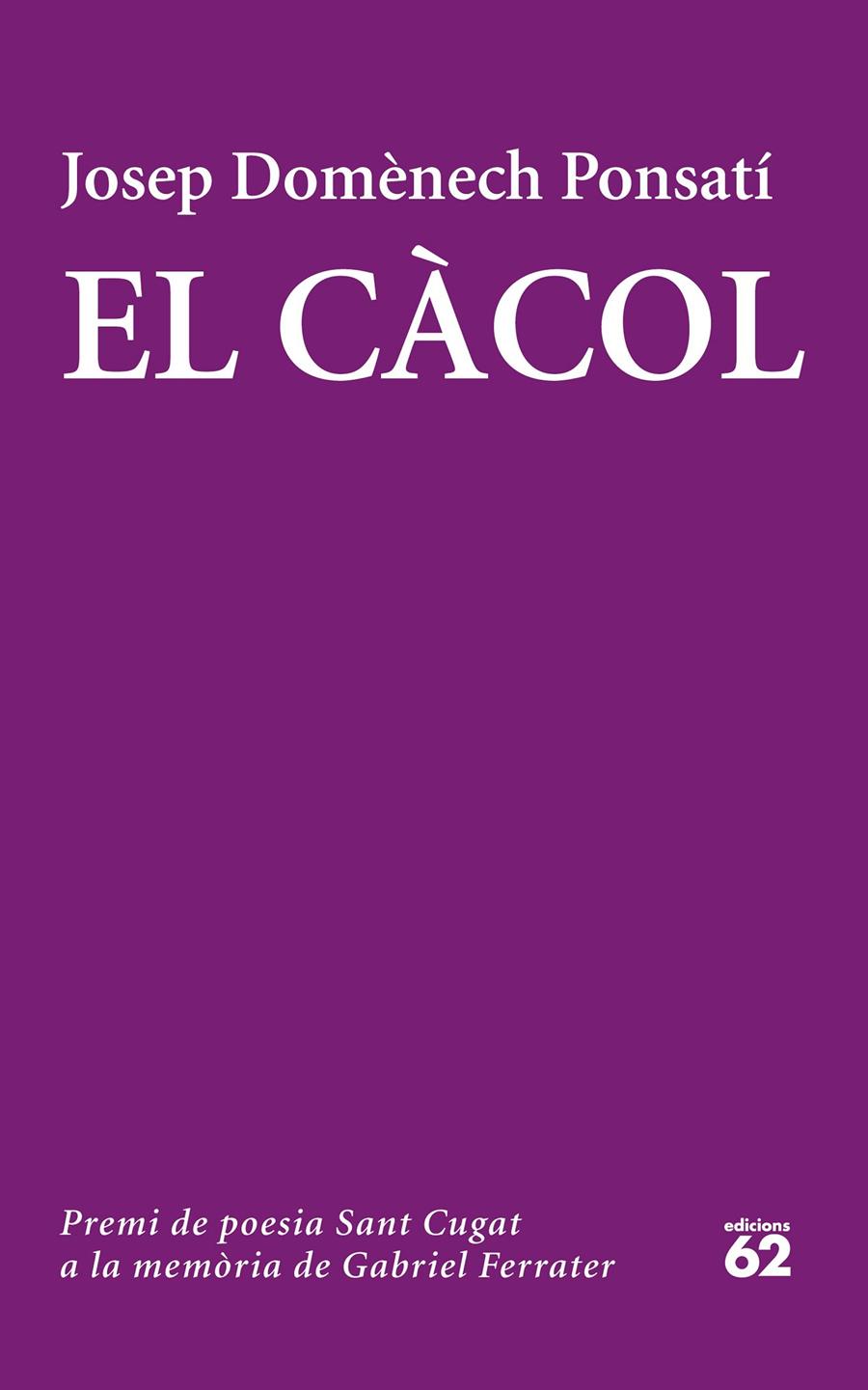 El Càcol | 9788429774320 | Josep Domènech Ponsati