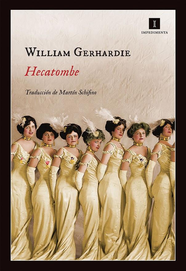 HECATOMBE | 9788416542314 | Gerhardie, William