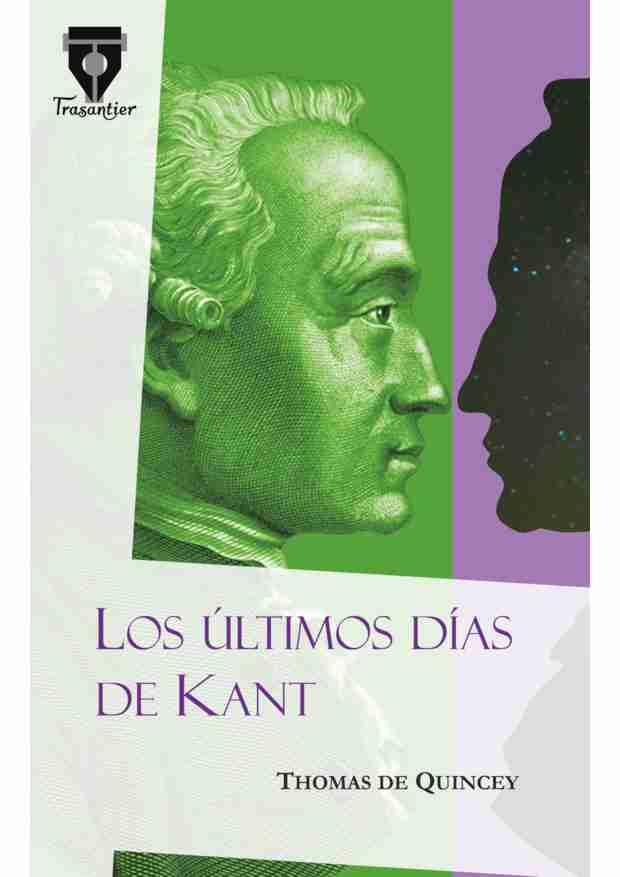 Los últimos días de Kant | 9788490920176 | de Quincey, Thomas
