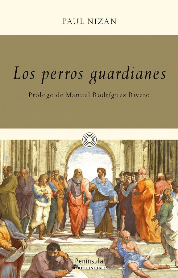 Los perros guardianes | 9788499422473 | Nizan, Paul