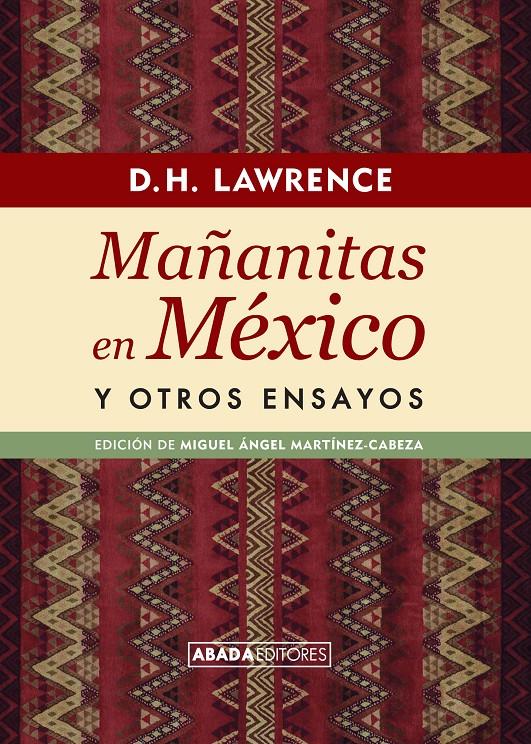 Mañanitas en México y otros ensayos | 9788416160228 | Lawrence, David Herbert