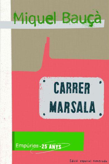 Carrer Marsala | 9788497874403 | Bauçà Rosselló, Miquel 
