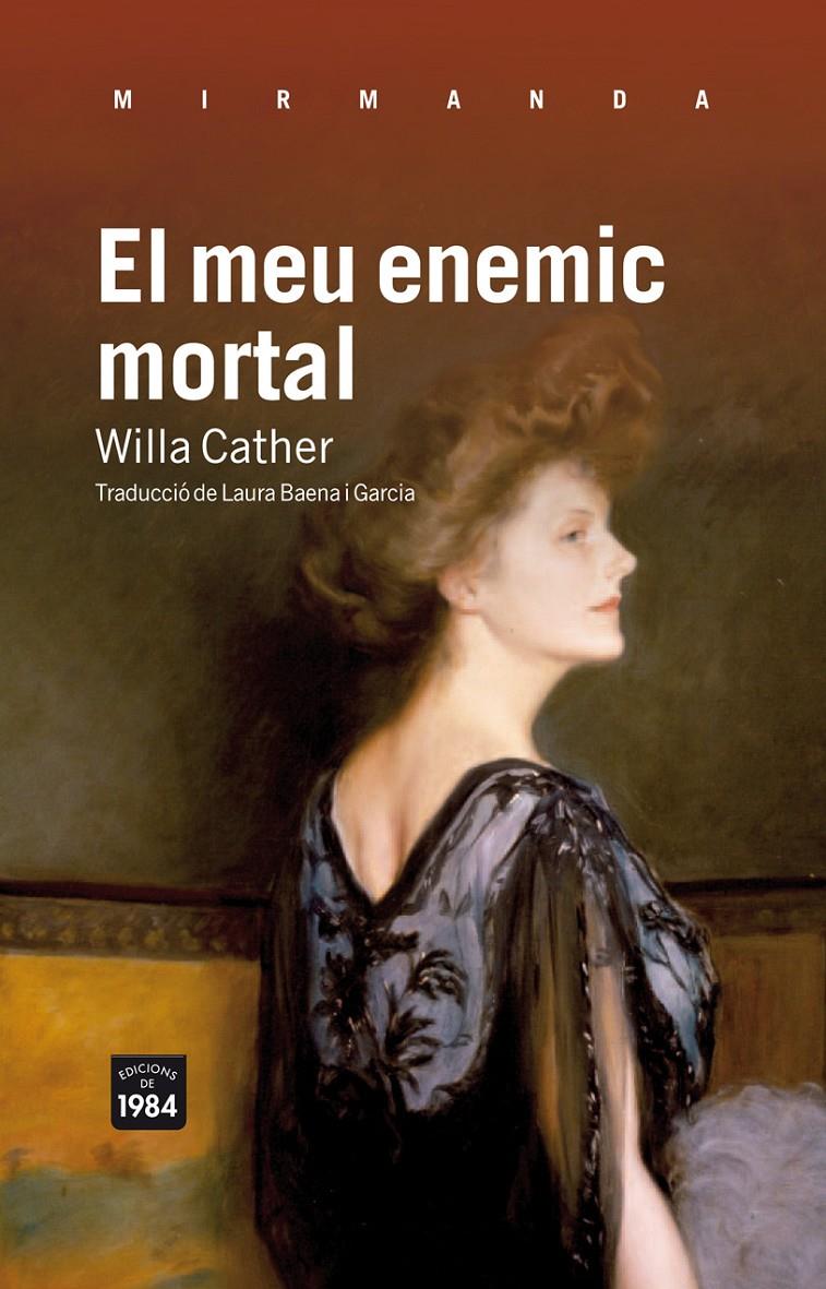 El meu enemic mortal | 9788492440849 | Cather, Willa