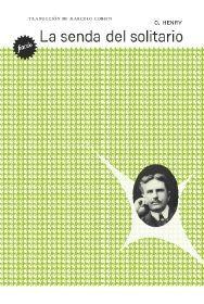 La senda del solitario | 9788412888966 | Henry, O.