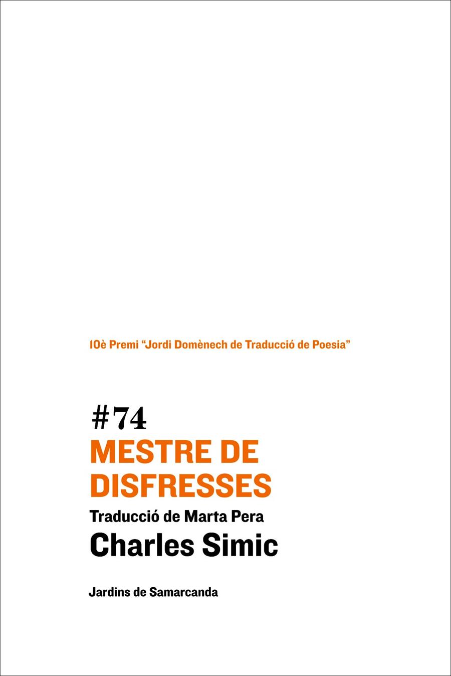 Mestre de disfresses | 9788497665247 | Charles Simic