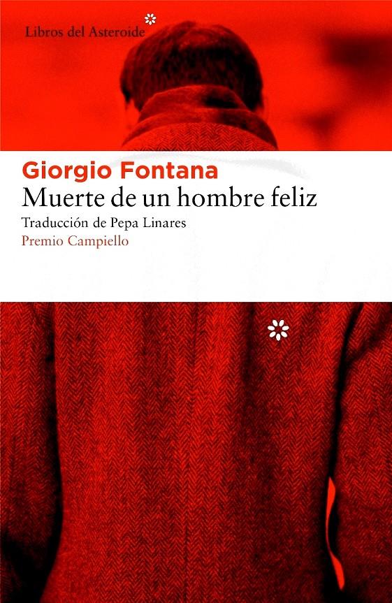 Muerte de un hombre feliz | 9788416213672 | Fontana, Giorgio