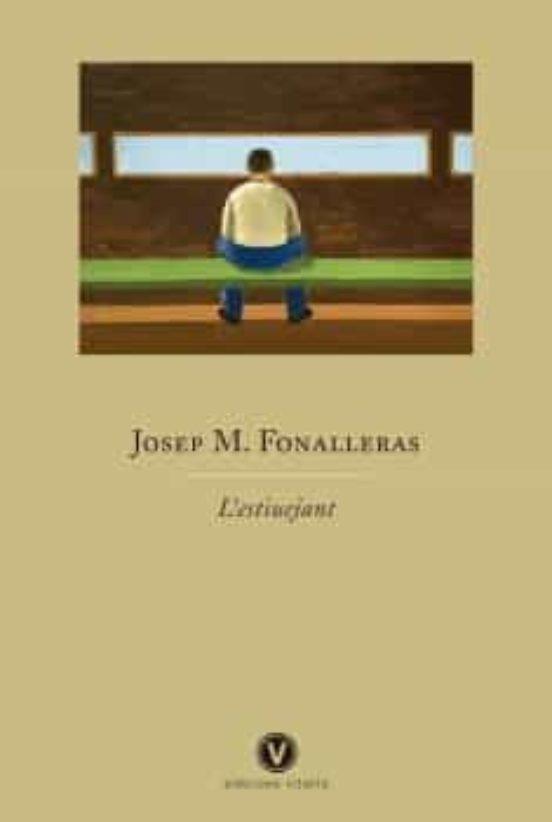 L'estiuejant | 9788412001761 | Fonalleras, Josep M.