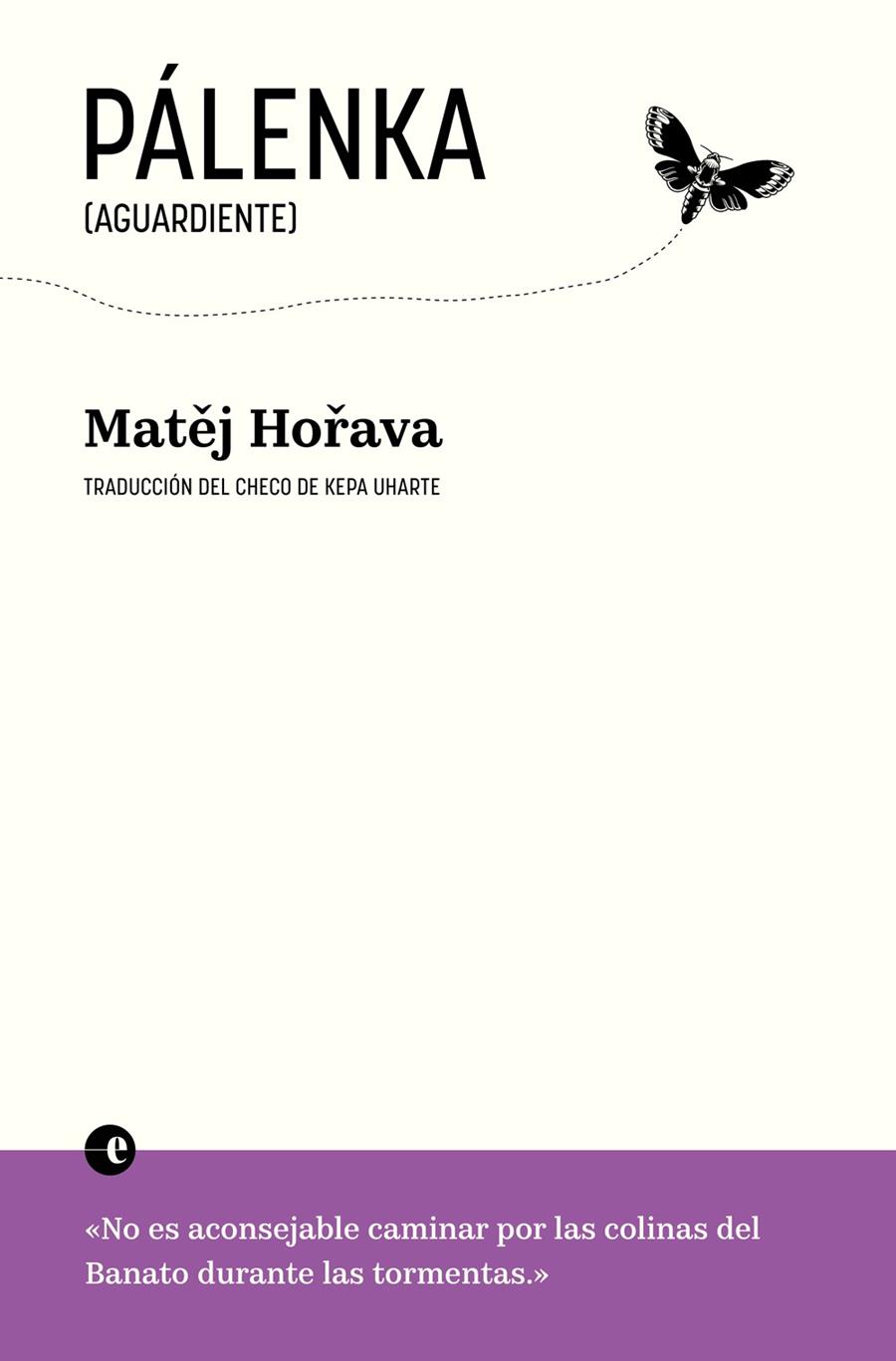 Pálenka (Aguardiente) | 9788412890389 | Horava, Matej
