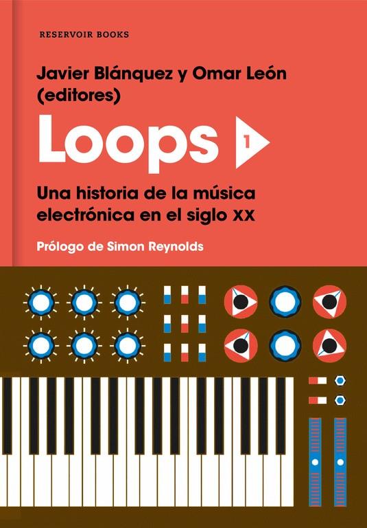 Loops 1 | 9788417125806 | Javier Blánquez/Omar Morera