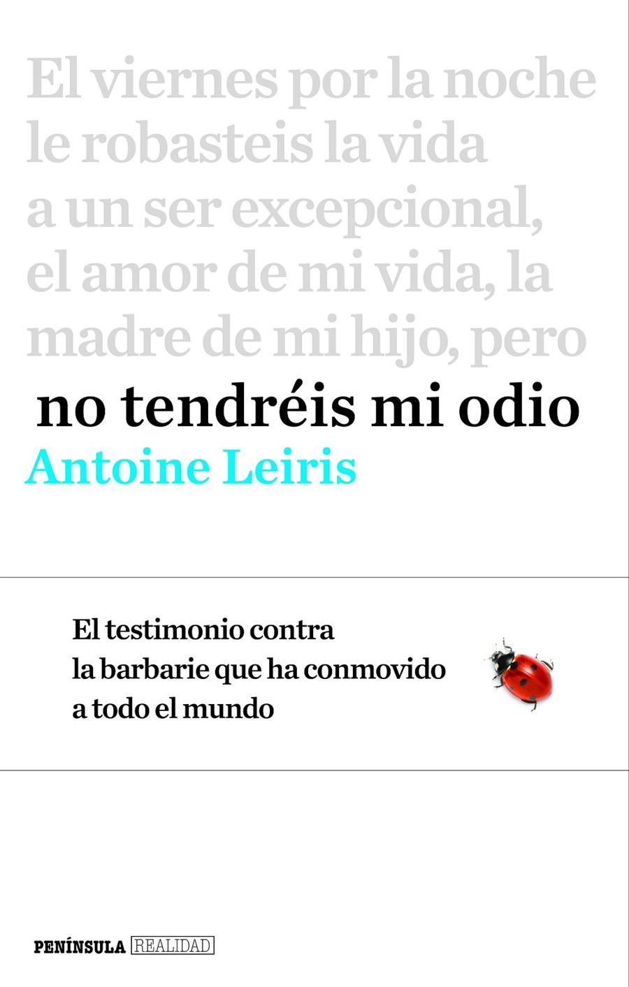 No tendréis mi odio | 9788499425368 | Antoine Leiris