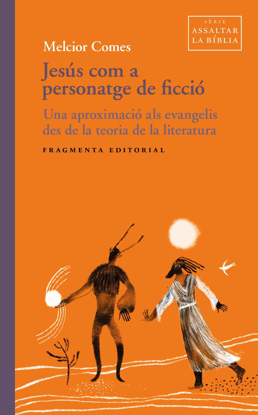 Jesús com a personatge de ficció | 9791387548353 | Comes, Melcior