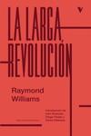 La larga revolución | 9788419719102 | Williams, Raymond