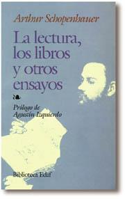 La lectura, los libros y otros ensayos | 9788441400986 | Schopenhauer, Arthur