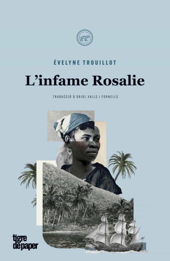 L'infame Rosalie | 9788418705304 | Trouillot, Éveline