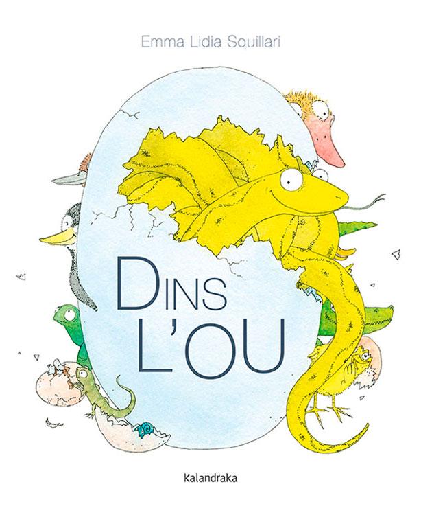 Dins l’ou | 9788416804986 | Squillari, Emma Lidia