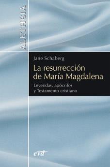 La resurrección de María Magdalena | 9788481697735 | Schaberg, Jane