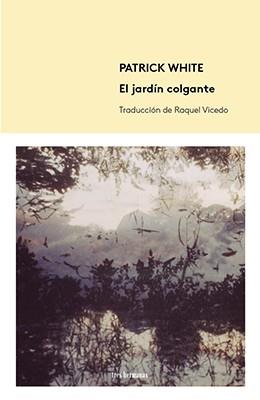 El jard¡n colgante | 9788494434815 | White, Patrick