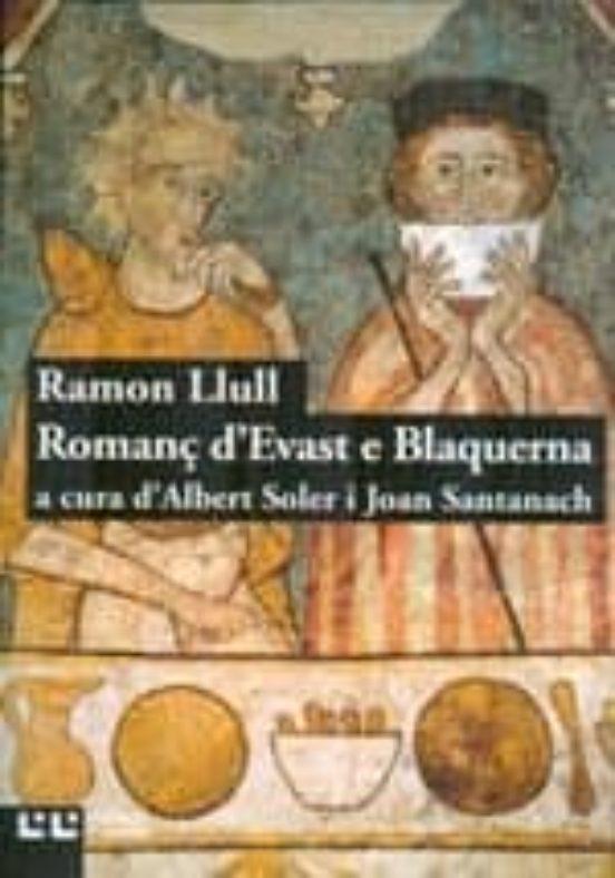 Romanç d'Evast e Blanquerna | 9788472268067 | Llull, Ramon