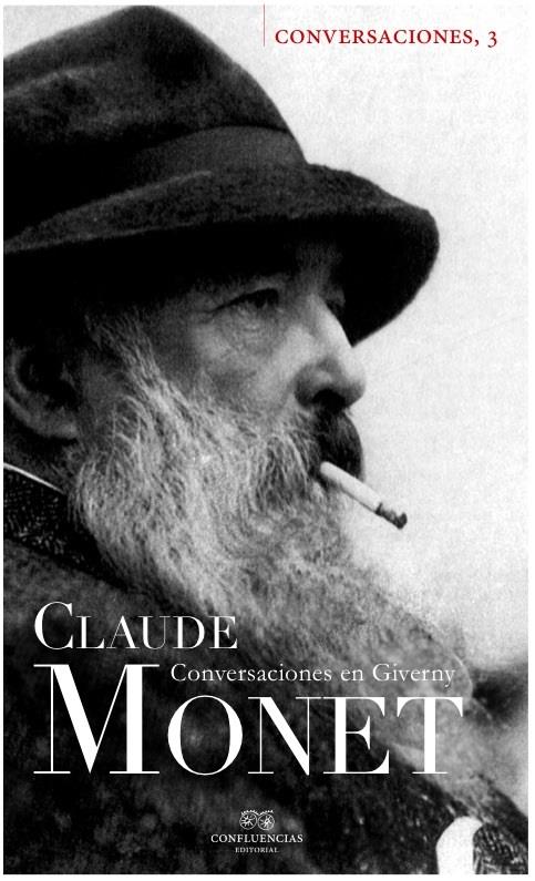 Conversaciones con Claude Monet | 9788494201257