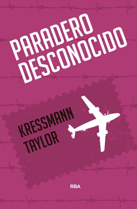 Paradero desconocido | 9788490567289 | Taylor Kressmann