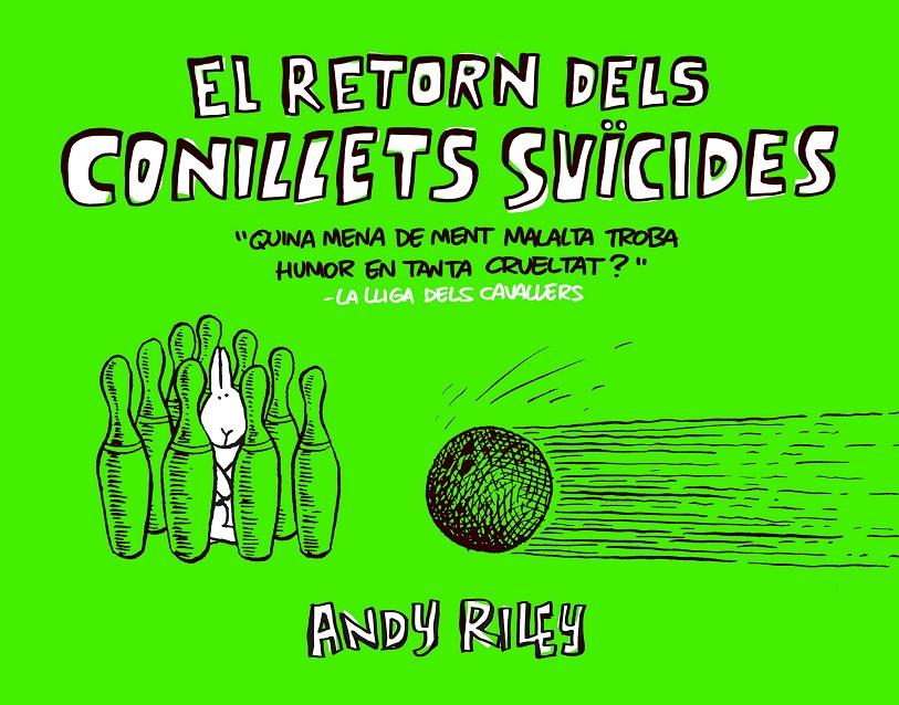 El retorn dels conillets suïcides | 9788416251384 | Riley, Andy