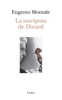 La mariposa de Dinard | 9788412200935 | Montale, Eugenio