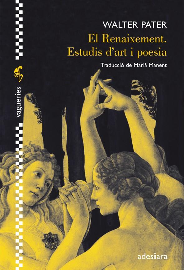 El Renaixement. Estudis d'art i poesia | 9788492405497 | Pater, Walter