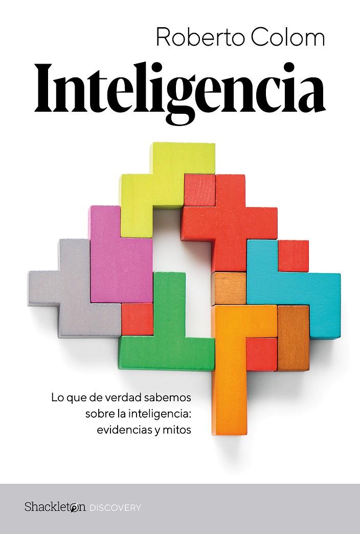 Inteligencia | 9788413613215 | Colom, Roberto