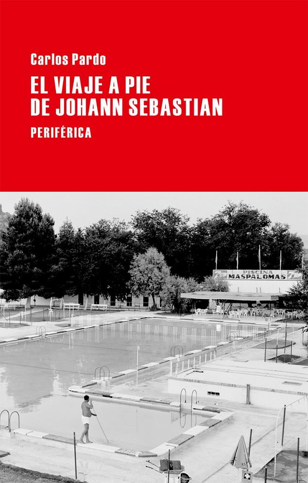 El viaje a pie de Johann Sebastian | 9788416291007 | Pardo, Carlos