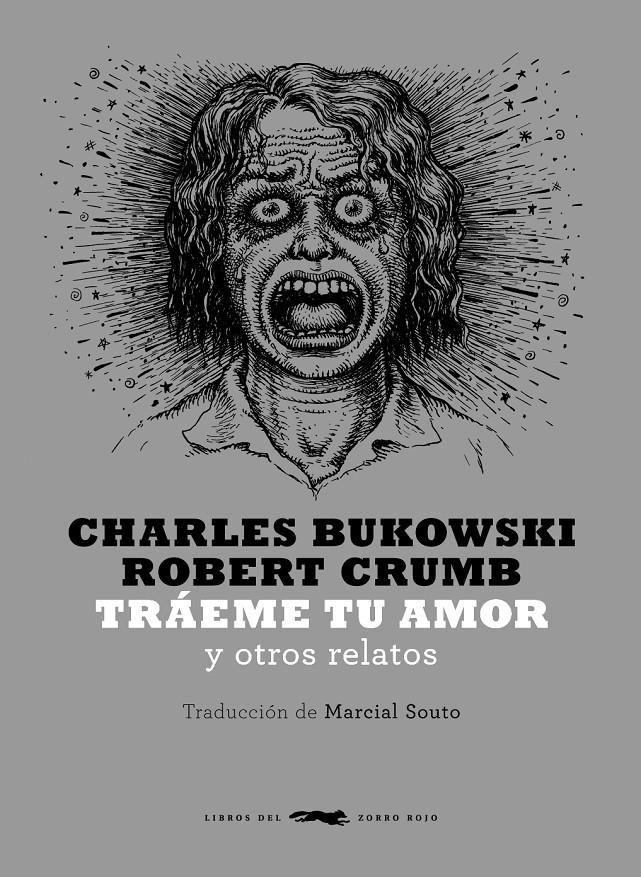 Tráeme tu amor | 9788494164538 | Bukowski, Charles