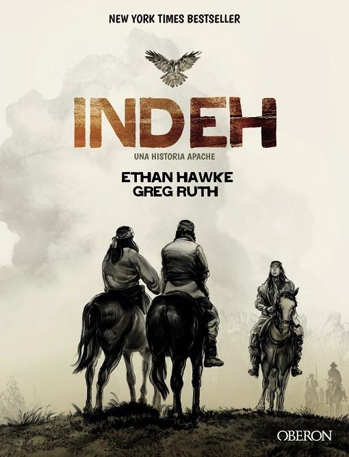 INDEH. Una historia apache | 9788441539457 | Hawke, Ethan/Ruth, Greg