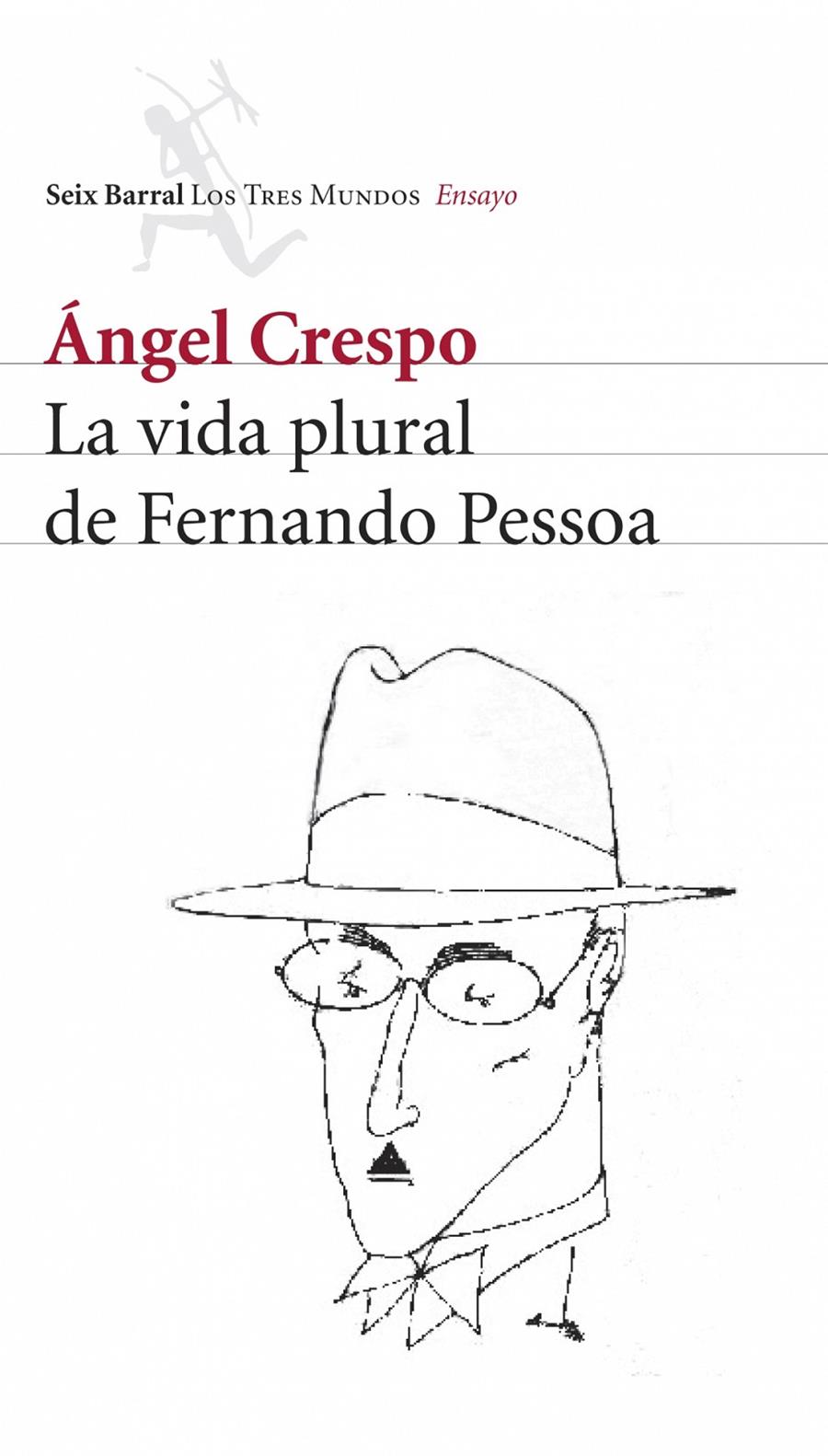 La vida plural de Fernando Pessoa | 9788432209024 | Ángel Crespo