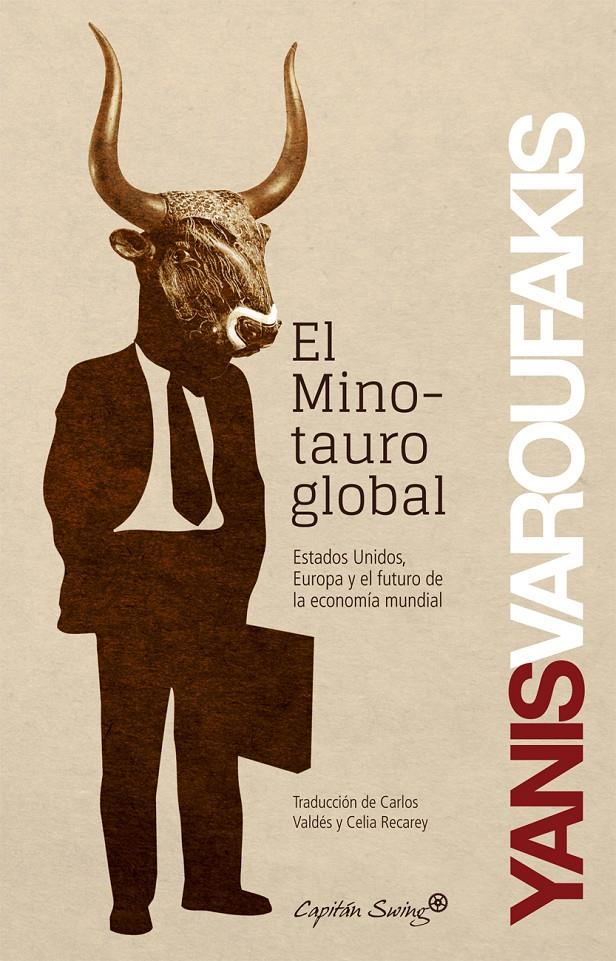 El Minotauro global | 9788494027963 | Varoufakis, Yanis