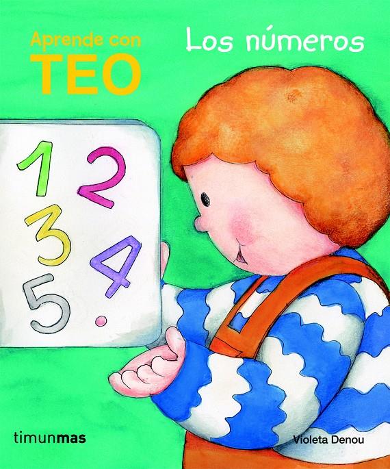 Teo. Los números | 9788408091172 | Denou, Violeta